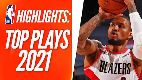 NBAs Best Plays of the Season 2021