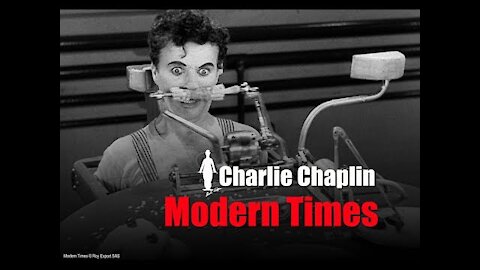Charlie Chaplin Feeding Machine Modern Times