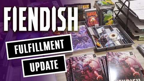 FIENDISH #1 fulfillment update