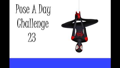 Pose a day challenge 23