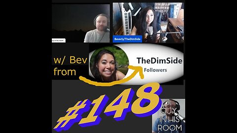 'a guy in his room:' # 148 - 'Completing' the highest achievement, w/guest Beverly (from 'The DimSide')