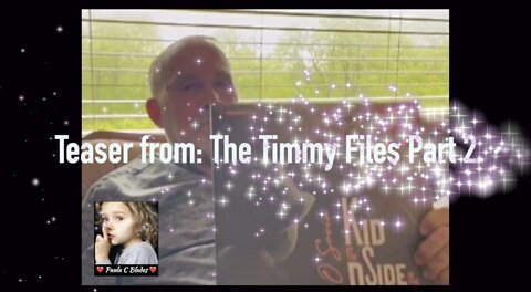 Part 2 "Timmy Files" Teaser includes Upcoming Field McConnell Book[s] Announcement