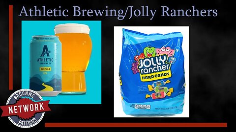 Patticus: Athletic Brewing and Jolly Ranchers