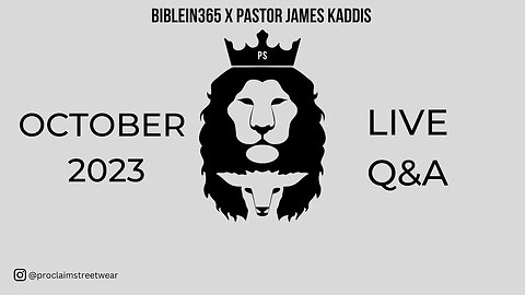 October BIBLEin365 Live Q&A with Pastor James Kaddis!