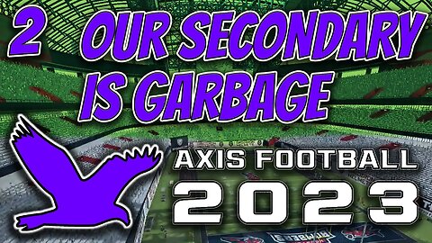 OUR DEFENSE SUCKS! | Axis Football 2023 Gameplay | Nighthawks Franchise Ep. 2 | Y1G2 @ Houston