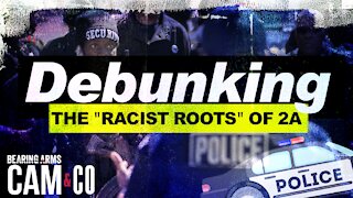 Debunking The "Racist Roots" Of The Second Amendment