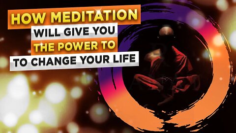 The True Purpose Of Zen Meditation | The Power To Change Your Life