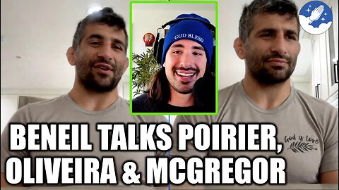 Beneil Dariush Talks Dustin Poirier Rumor, Charles Oliveira Fight Delay, Conor McGregor & UFC 288