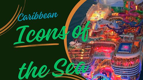 Caribbean Sea: Icon of the Sea #Caribbean #iconofthesea