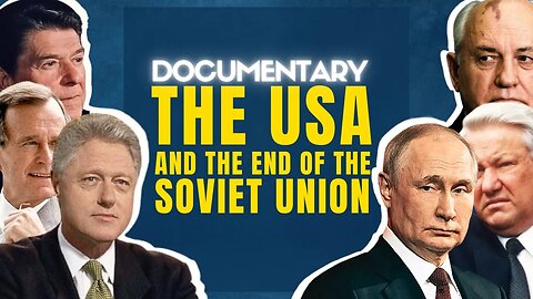 Lost Documentary Proofs US Involvement In USSR Collapse: „Playing for Power“ by David C Speedie