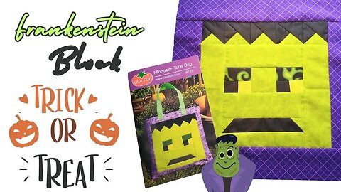 Sew Fun Halloween Frankenstein Block #homesteading #beginnerfriendly #quilting#sewfun#halloweendecor