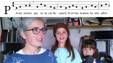 Singing Pater Noster (Our Father) in Simple Gregorian Chant with kids for the Rosary