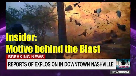 CCP Insider: Why the Nashville Explosion