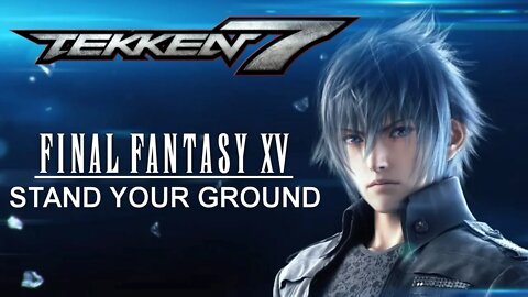 Stand Your Ground - Final Fantasy XV Battle Music (10-Minute Loop from Tekken Jukebox)