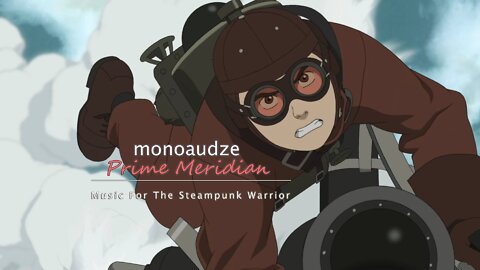 monoaudze / AudZe - Prime Meridian EP (Music For The Steampunk Warrior)