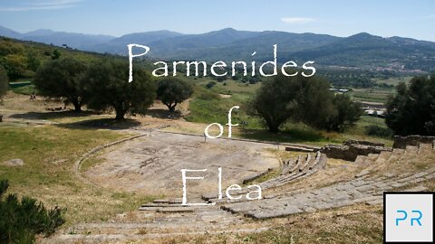 The Presocratics: Parmenides