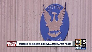 Phoenix officers' backgrounds reveal more after social media posts