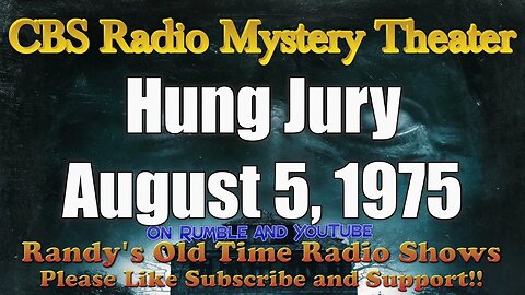 CBS Radio Mystery Theater Hung Jury August 5, 1975