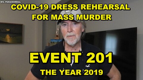 THE REHEARSAL FOR MASS MURDER OF BILLIONS - EVENT 201