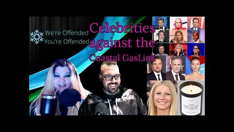 Ep#96 Celebrity opinions on the pipeline | We’re Offended You’re Offended PodCast