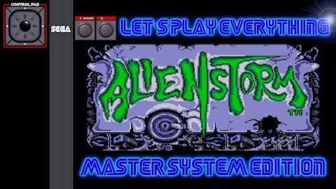 Let's Play Everything: Alien Storm