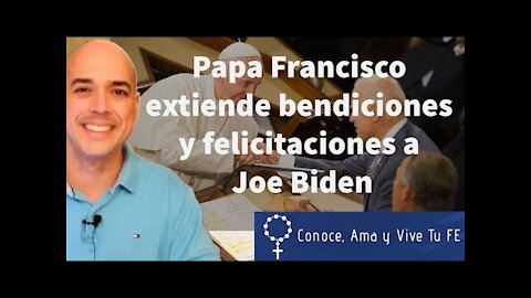 😩 Papa Francisco extiende bendiciones y felicitaciones a Joe Biden 😔 ¿Catolico y pro-elección?