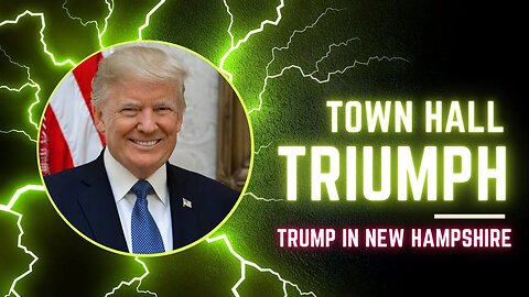 Trump Town Hall triumph
