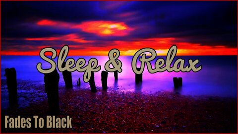 Sleep & Relax: Beautiful Uplifting Inspirational Ambient, Contemporary & Classical Music Video's