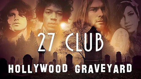 "The Graves of the 27 Club" (27Nov2022) Hollywood Graveyard
