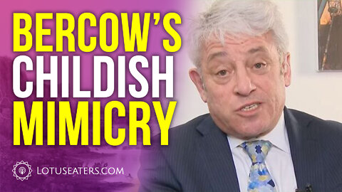 Bercow’s Bullying Backfires