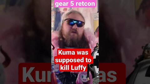 Kuma had a Mission to KILL Luffy Gear 5 Nika Nika Retcon #anime #manga #shorts #gear5 #onepiece