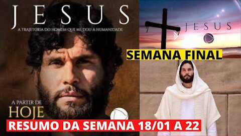 NOVELA JESUS capítulo de hoje NOVELA JESUS SEMANA FINAL JESUS