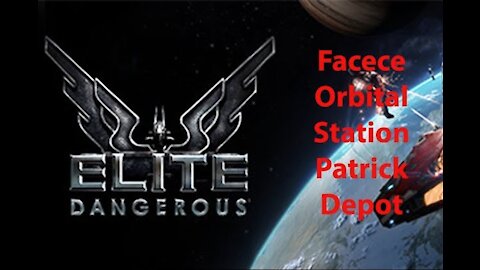 Elite Dangerous: Permit - Facece - Orbital Station - Patrick Depot - [00184]