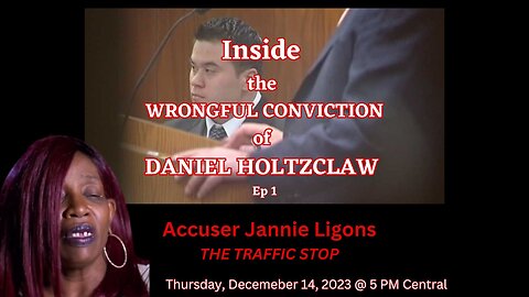 New Beginning: Inside the Wrongful Conviction of Daniel Holtzclaw~Ep. 1 ~ Jannie Ligons Traffic Stop