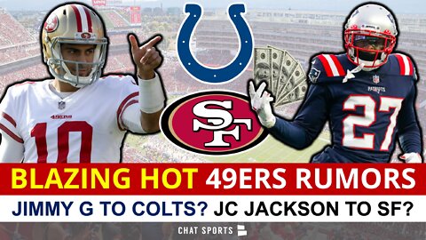 Colts Targeting Jimmy Garoppolo After Carson Wentz Trade? 49ers Pursuing JC Jackson? 49ers Rumors