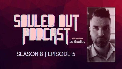 SOULED OUT - S 8: Ep 5