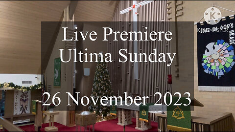 2023.11.26 – Ultima Sunday