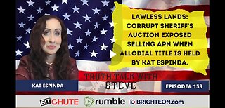 Lawless Lands: Corrupt Sheriff's Auction Exposed Selling APN When Allodial Title is Held