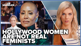 Hollywood women are NOT real feminists