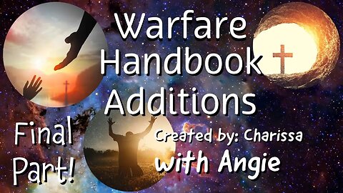 Warfare Handbook Additions | with Angie | FINAL PART
