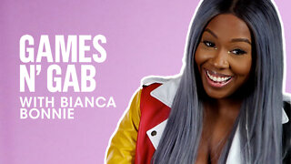 Bianca Bonnie Plays Marry, Smash Kill | Games N' Gab