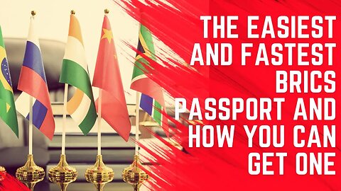 How to Get the Easiest and Fastest BRICS Passport