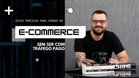 Dicas práticas para ajudar a vender online | Lucas Duarte