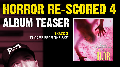 Album Track Preview #1 || Horror Re-scored 4: Terror Has No Shape