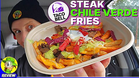 Taco Bell® STEAK CHILE VERDE FRIES Review 🌮🔔🥩🌶️🍟 ⎮ Peep THIS Out! 🕵️‍♂️