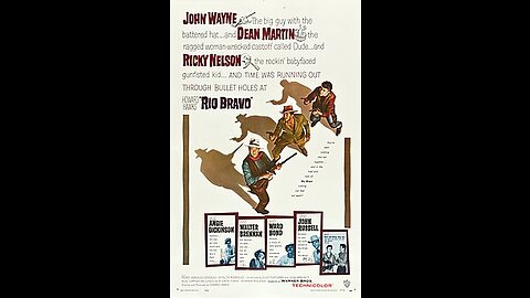 Rio Bravo!! John Wayne's Legendary Western Movie. FREE