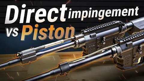 Direct Gas Impingement VS Piston-Driven AR-15s