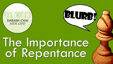 The Importance of Repentance - The Bishop's Blurb