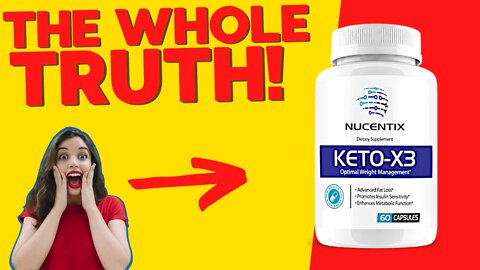Nucentix Keto X3 REVIEW - Keto X3 Really Works? Keto X3 Side Effects - Keto X3 Pills