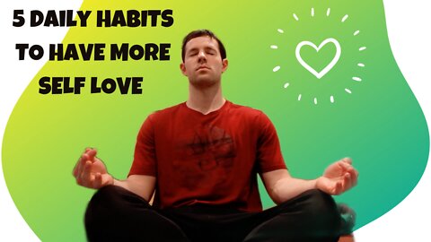 5 SELF LOVE Habits That you NEED to be doing DAILY
